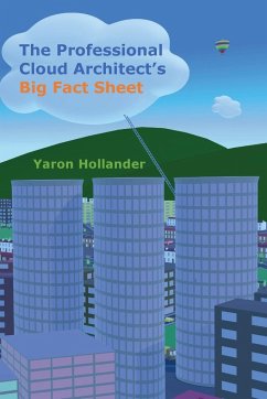 The Professional Cloud Architect's Big Fact Sheet - Hollander, Yaron