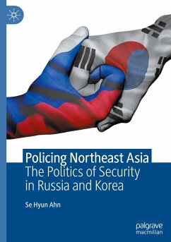 Policing Northeast Asia - Ahn, Se Hyun