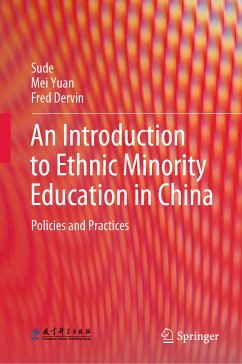 An Introduction to Ethnic Minority Education in China (eBook, PDF) - Sude; Yuan, Mei; Dervin, Fred