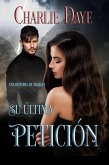 Su última petición (eBook, ePUB)