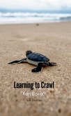 Learning to Crawl (eBook, ePUB)