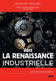 Vers la renaissance industrielle (fixed-layout eBook, ePUB)