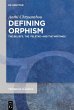 Defining Orphism (eBook, ePUB) - Bild 1