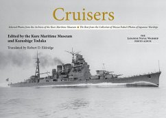 Cruisers: Selected Photos from the Archives of the Kure Maritime Museum the Best from the Collection of Shizuo Fukui's Photos of