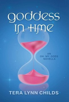 Goddess in Time - Childs, Tera Lynn