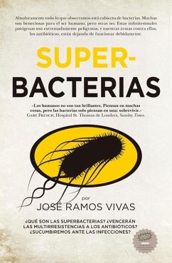 Superbacterias - Ramos, Jose