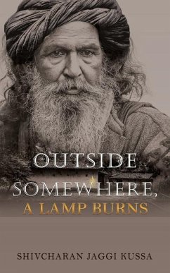 Outside Somewhere, A Lamp Burns - Kussa, Shivcharan Jaggi