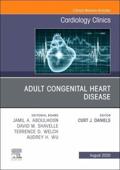 Adult Congenital Heart Disease, an Issue of Cardiology Clinics