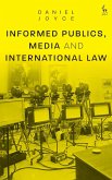 Informed Publics, Media and International Law