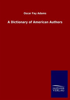 A Dictionary of American Authors - Adams, Oscar Fay