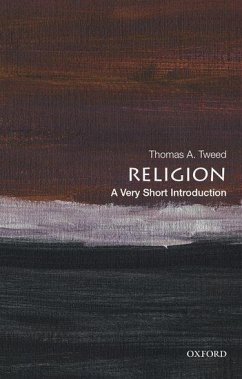 Religion: A Very Short Introduction - Tweed, Thomas A.