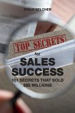 Top Secrets for $Ales Success: 101 Secrets That Sold $$$Millions