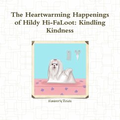 The Heartwarming Happenings of Hildy Hi-FaLoot - Reich, Kimberly