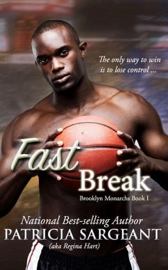 Fast Break: Brooklyn Monarchs, Book I - Sargeant, Patricia