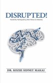 Disrupted!: Resiliently Reintegrating After Stress & Adversity