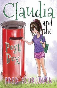 Claudia and the Post Box - Schreuder, Fred