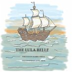 Lula Belle: An adventure on the high seas