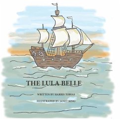 Lula Belle: An adventure on the high seas - Tobias, Harris