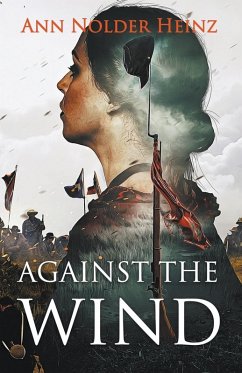 Against the Wind - Heinz, Ann Nolder