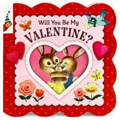 Will You Be My Valentine? (Vintage Storybook) - Love-Byrd, Cheri