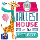 The Tallest House on the Street The Tallest House on the Street