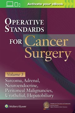 Operative Standards for Cancer Surgery: Volume 3 - AMERICAN COLLEGE OF SURGEONS CANCER RESEARCH PROGRAM