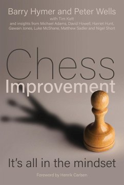 Chess Improvement - Hymer, Barry; Wells, Peter