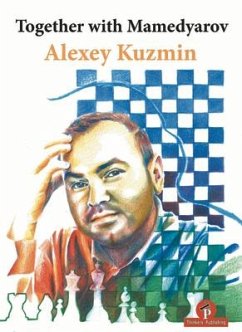 Together with Mamedyarov - Kuzmin