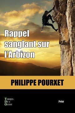 Rappel sanglant sur l'Arbizon (eBook, ePUB) - Pourxet, Philippe