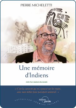 Une mémoire d'Indiens (eBook, ePUB) - Micheletti, Pierre