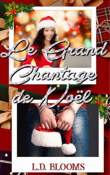 Le grand chantage de Noël (eBook, ePUB)