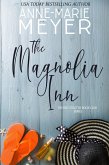 The Magnolia Inn (A Red Stiletto Book Club Series, #1) (eBook, ePUB) The Magnolia Inn (A Red Stiletto Book Club Series, #1) (eBook, ePUB)