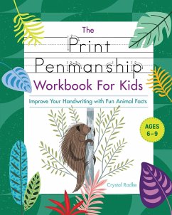 The Print Penmanship Workbook for Kids - Radke, Crystal