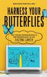 Harness Your Butterflies - Bild 1