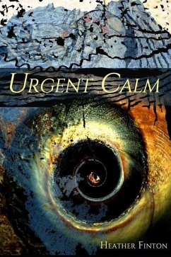 Urgent Calm - Finton, Heather