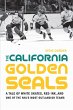 The California Golden Seals - Bild 1