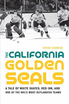 The California Golden Seals - Currier, Steve