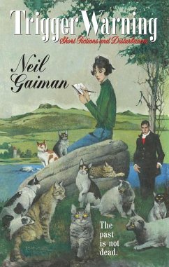 Trigger Warning - Gaiman, Neil