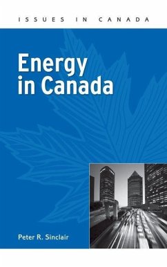 Energy in Canada - Sinclair, Peter