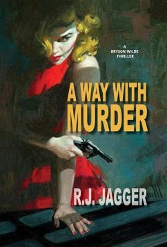 A Way With Murder - Jagger, R. J.