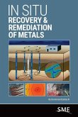 In Situ Recovery & Remediation of Metals