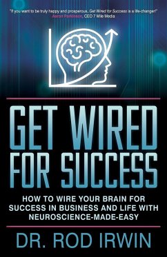 Get Wired for Success - Irwin, Rod