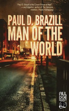 Man of the World - Brazill, Paul D