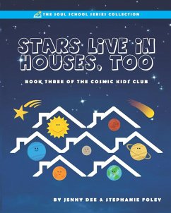 Stars Live in Houses, Too - Dee, Jenny; Foley, Stephanie