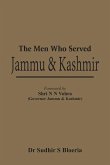 The Men Who Served J & K