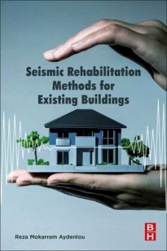 Seismic Rehabilitation Methods for Existing Buildings - Aydenlou, Reza Mokarram