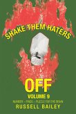 Shake Them Haters off Volume 9