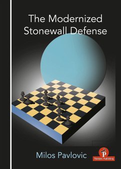 The Modernized Stonewall Defense - Pavlovic
