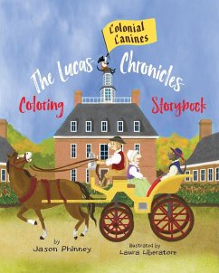 The Lucas Chronicles - Phinney, Jason