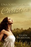 Una Sorpresa Para Christine (eBook, ePUB)